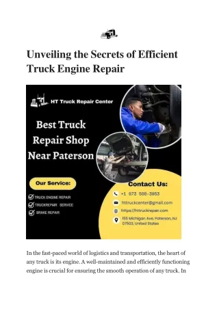 Unveiling the Secrets of Efficient Truck Engine Repair