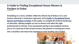 A Guide to Finding Exceptional House Movers & Packers in Dubai