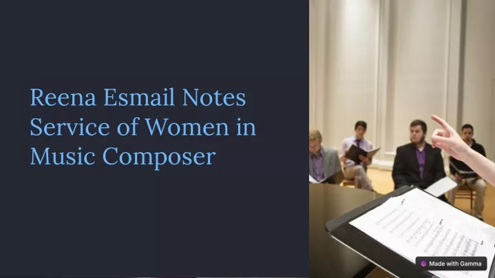reena esmail notes service of women in music