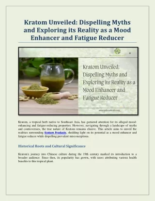 Kratom Unveiled: Dispelling Myths and Exploring its Reality as a Mood Enhancer