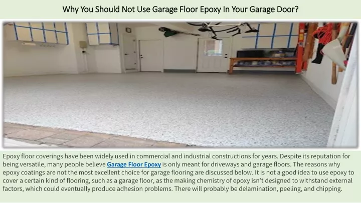 why you should not use garage floor epoxy in your garage door