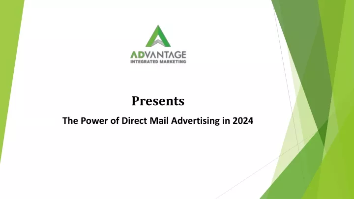 presents the power of direct mail advertising