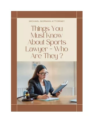 Michael Gorman Attorney Portland | Things You Must Know About Sports Lawyer
