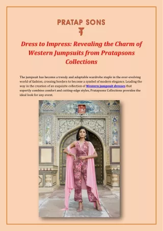 Dress to Impress_ Revealing the Charm of Western Jumpsuits from Pratapsons Collections