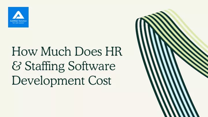 how much does hr staffing software development