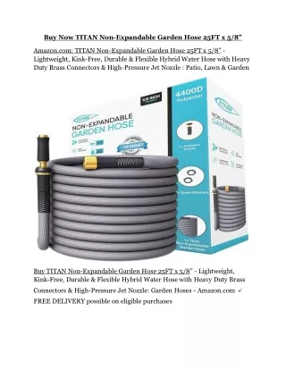 buy now titan non expandable garden hose 25ft