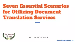 Seven Essential Scenarios for Utilizing Document Translation Services