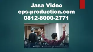 0812 8000 2771 - Jasa Pembuatan Video Iklan, Jasa Pembuatan Video Infografis | J