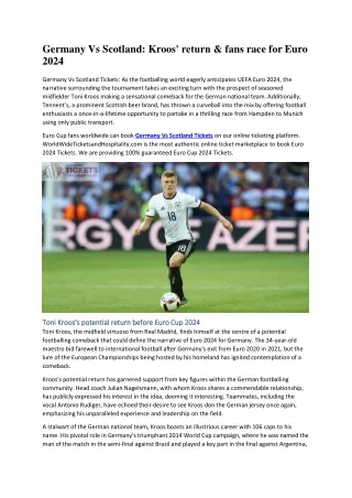 Germany Vs Scotland Kroos' return & fans race for Euro 2024