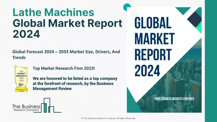 lathe machines global market report 2024