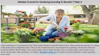 Mistakes To Avoid For Gardening According To Benedict T Palen Jr