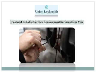 Fast and Reliable Car Key Replacement Services Near You