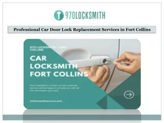 Professional Car Door Lock Replacement Services in Fort Collins