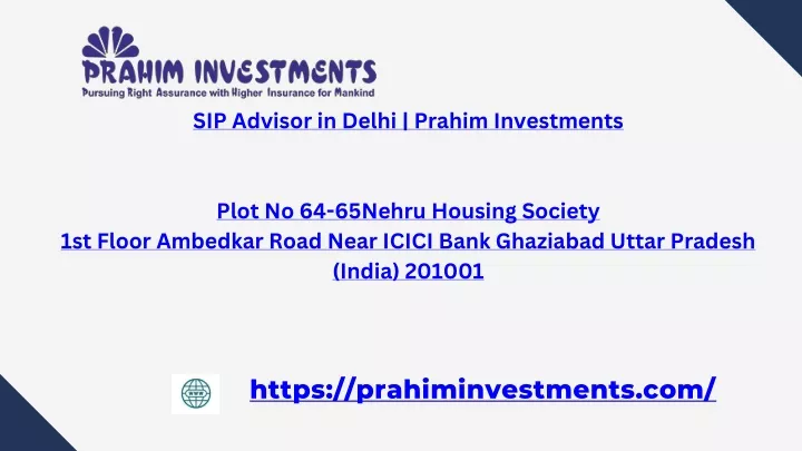sip advisor in delhi prahim investments plot