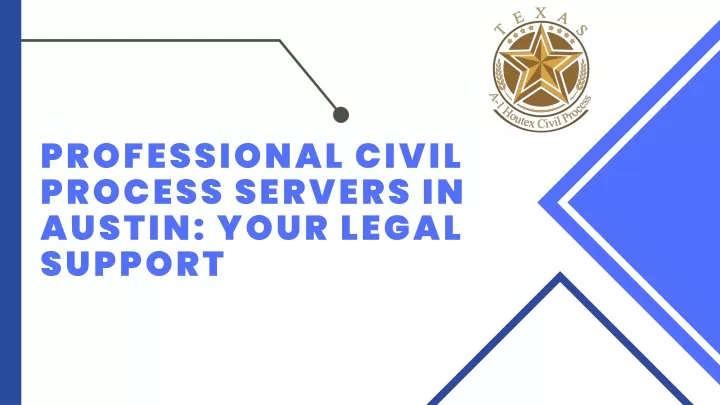 professional civil process servers in austin your