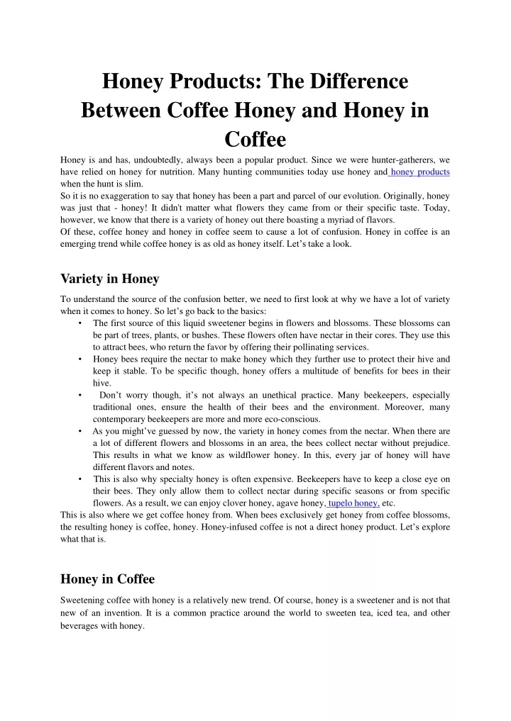 honey products the difference between coffee