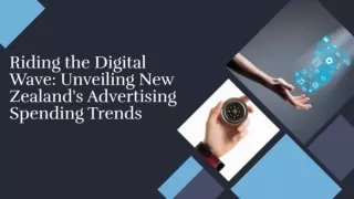 Digital Wave: Unveiling New Advertising Spending Trends