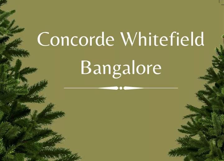 concorde whitefield bangalore