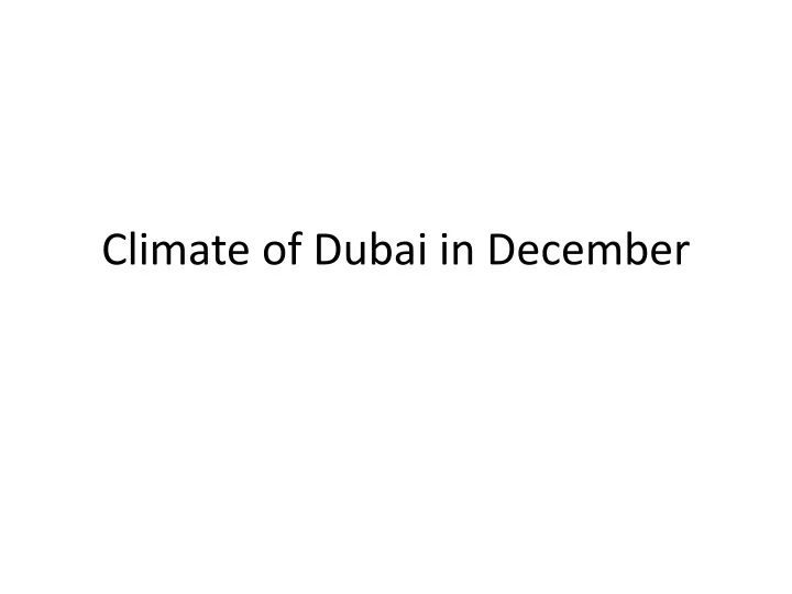 climate of dubai in december