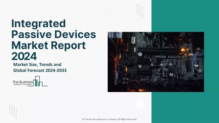 integrated passive devices market report 2024