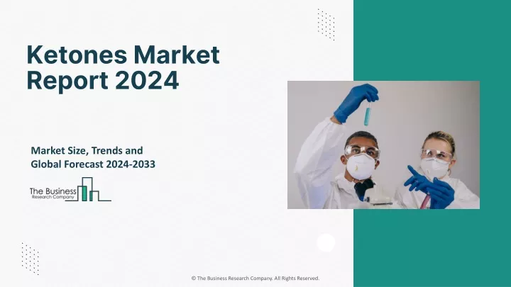 ketones market report 2024