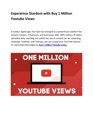 Expereince Stardom with Buy 1 Million Youtube Views