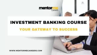 Best Investment Banking Course in India | Mentor Me Careers