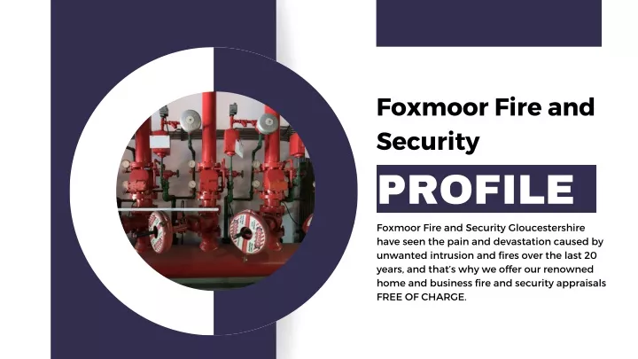 foxmoor fire and security profile