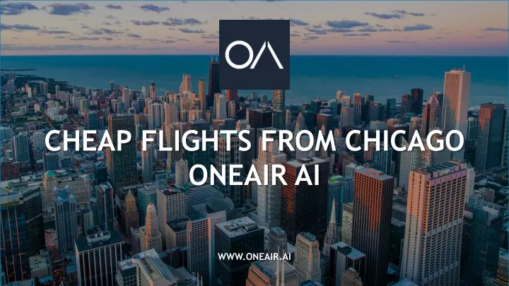 cheap flights from chicago oneair ai
