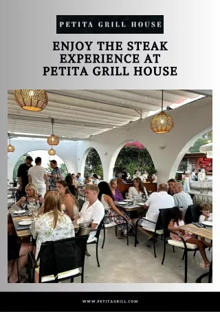 Enjoy the Steak Experience at Petita Grill House