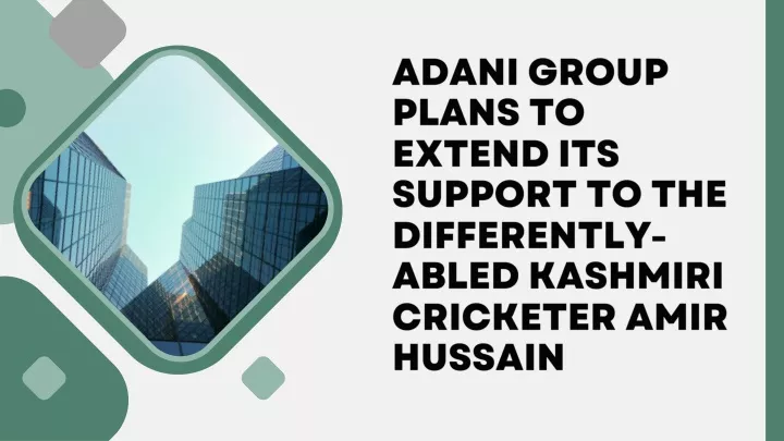 adani group plans to extend its support