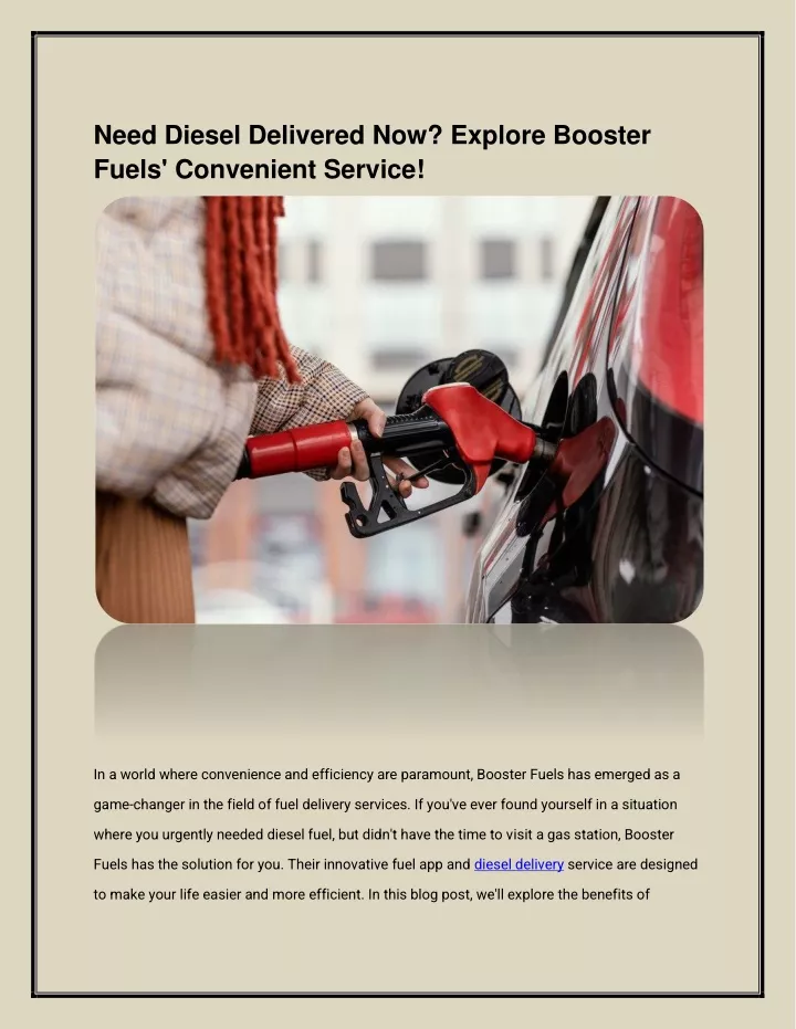 need diesel delivered now explore booster fuels