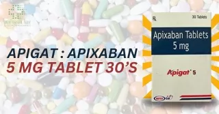 Apigat  Apixaban5 mg Tablet 30’S