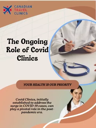 The Ongoing Role of Covid Clinics