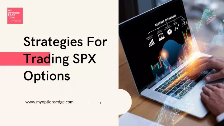 strategies for trading spx options