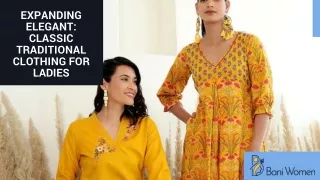 Expanding Elegant Classic Traditional Clothing for Ladies (1)