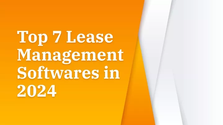 top 7 lease management softwares in 2024