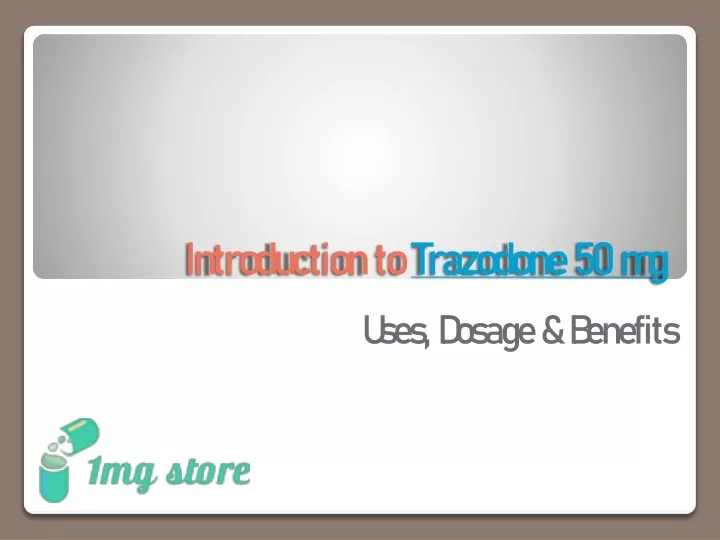 introduction to trazodone 50 mg