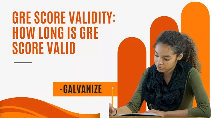 gre score validity how long is gre score valid