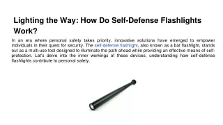 Lighting the Way_ How Do Self-Defense Flashlights Work_