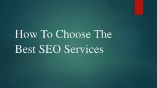How To Choose The Best SEO Services