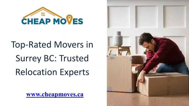 top rated movers in surrey bc trusted relocation