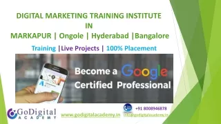 GoDigital Academy-Digital-Marketing-Training-Institute-in-Markpaur - Ongole-Hyderabad-Kurnool
