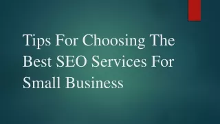 Tips For Choosing The Best SEO Services For Small Business