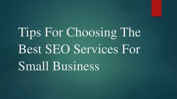 tips for choosing the best seo services for small