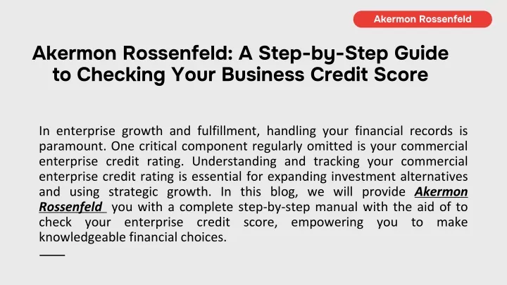 akermon rossenfeld a step by step guide to checking your business credit score