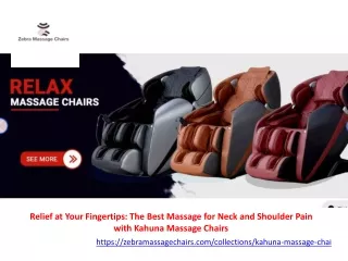 Relief at Your Fingertips The Best Massage for Neck and Shoulder Pain with Kahuna Massage Chairs