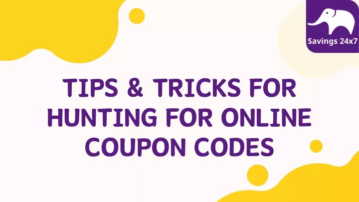 tips tricks for hunting for online coupon codes