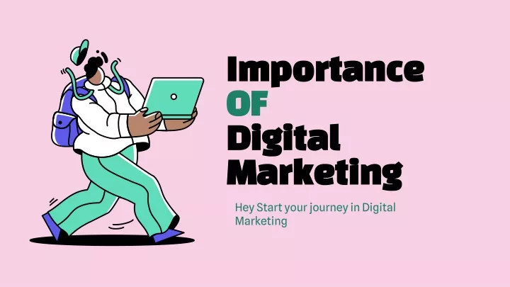 importance of digital marketing