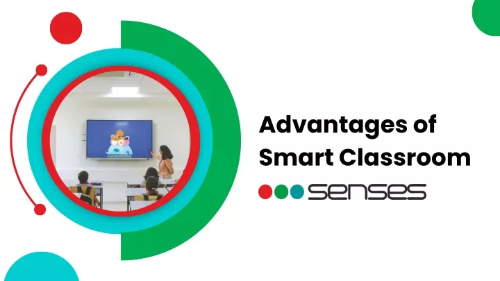 advantages of smart classroom